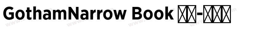 GothamNarrow Book 常规字体转换